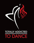 Totally Addicted to Dance Gift Certificate